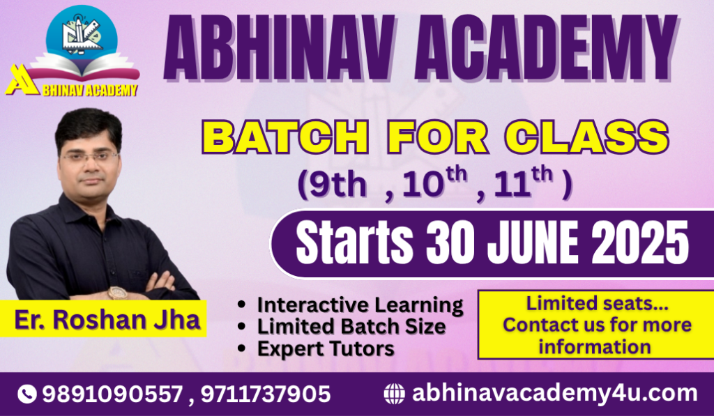 Upcoming Batches - Abhinav Academy